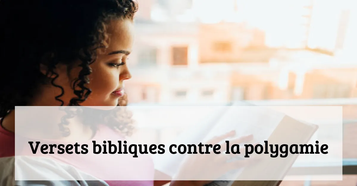 Versets bibliques contre la polygamie