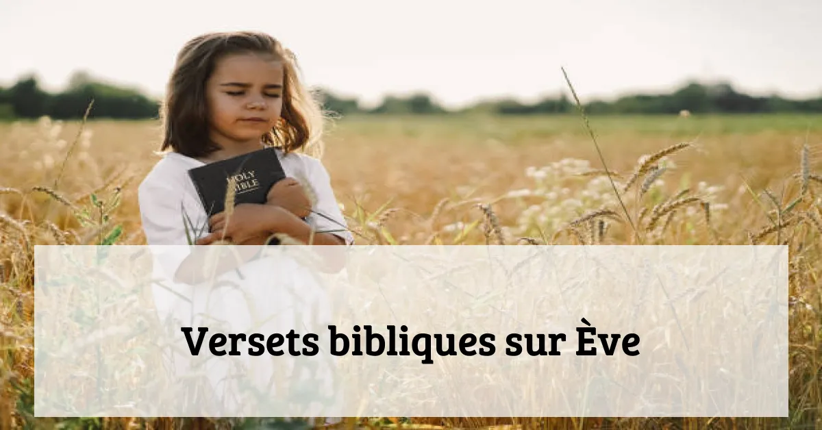 Versets bibliques sur Ève