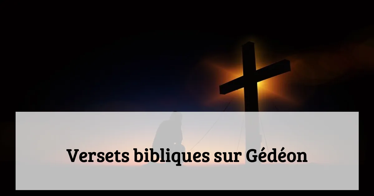 Versets bibliques sur Gédéon