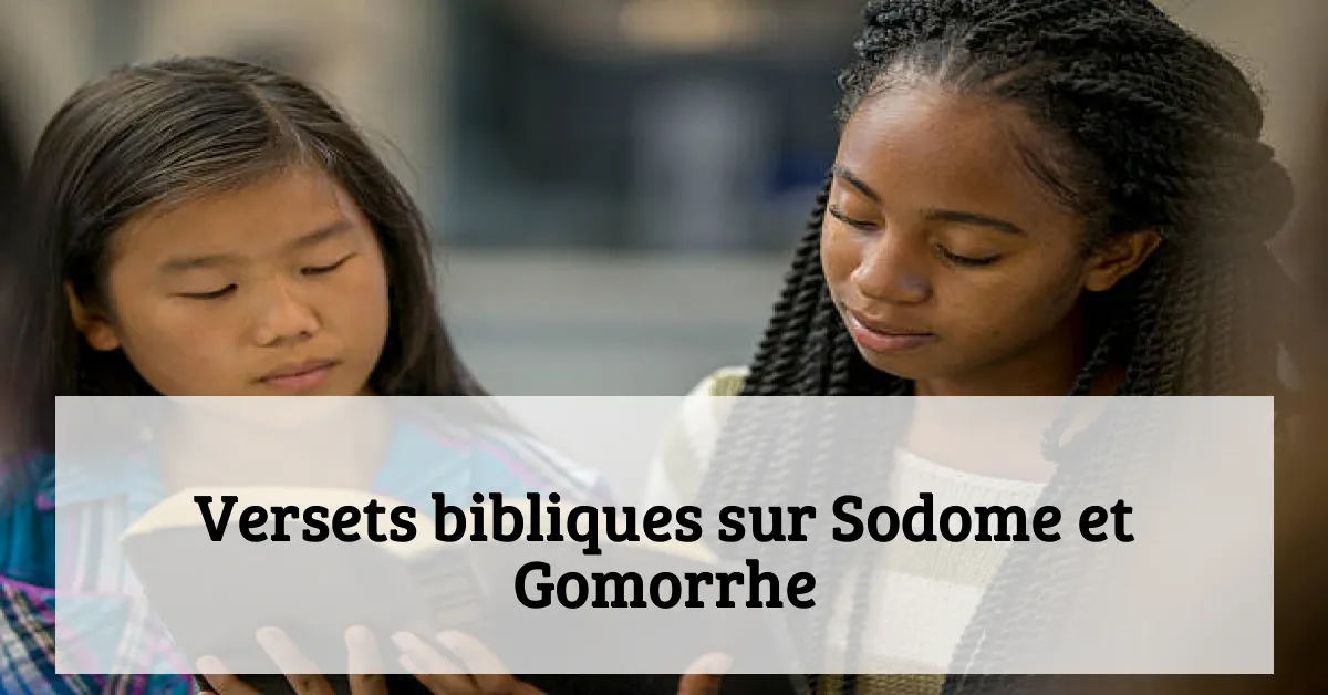 Versets bibliques sur Sodome et Gomorrhe
