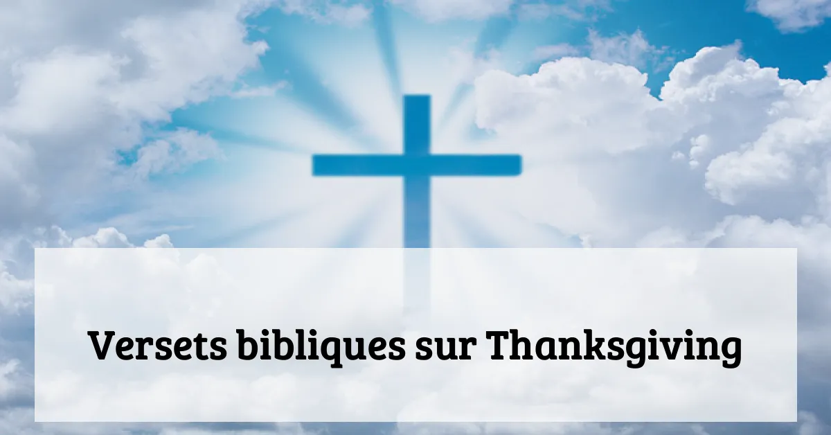 Versets bibliques sur Thanksgiving