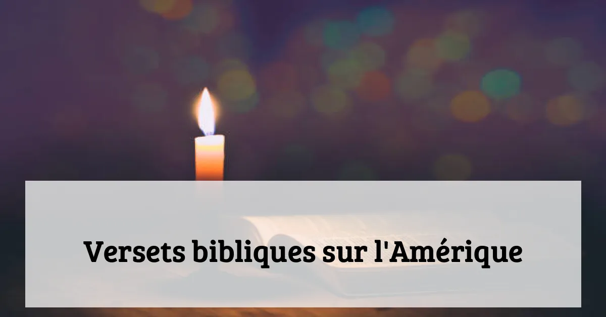 Versets bibliques sur l'Amérique