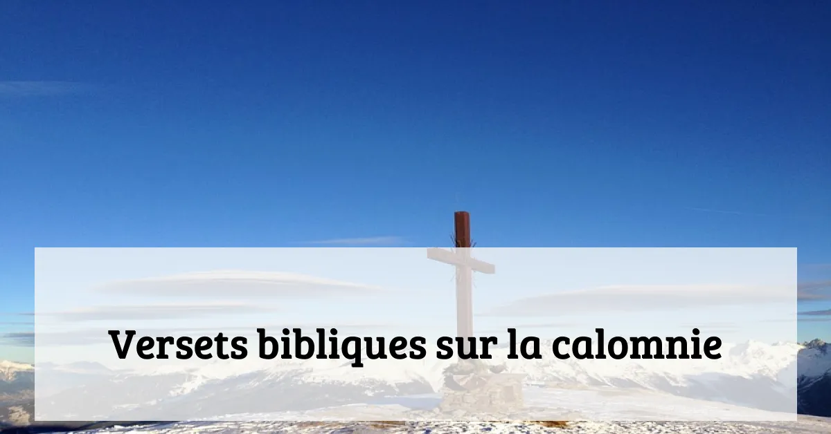 Versets bibliques sur la calomnie