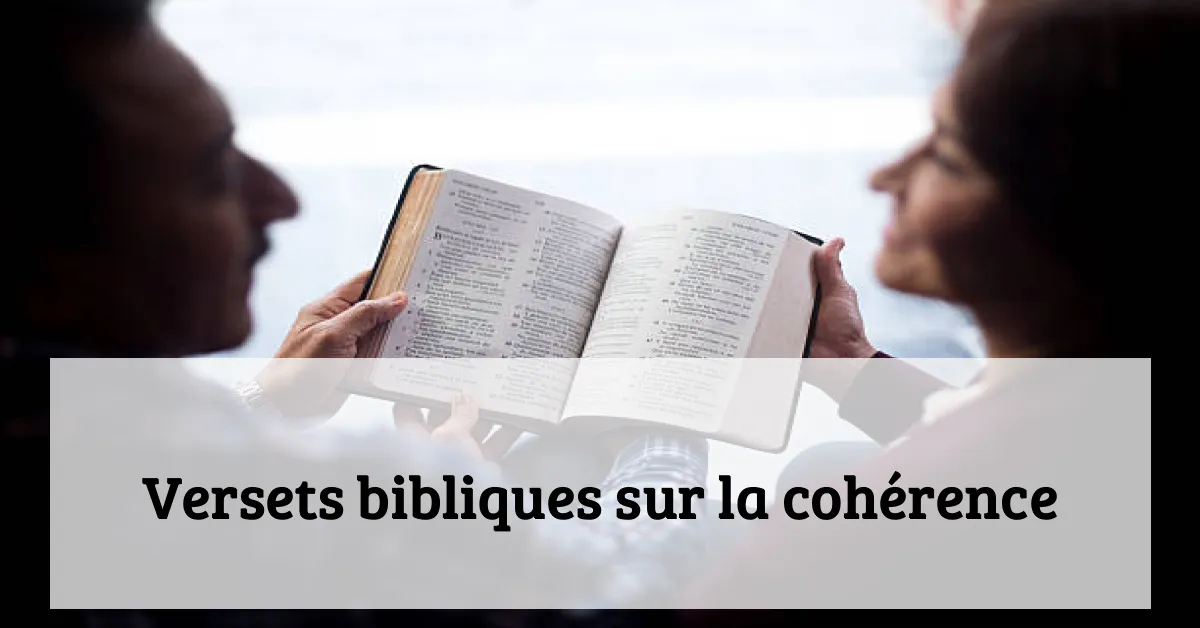 Versets bibliques sur la cohérence
