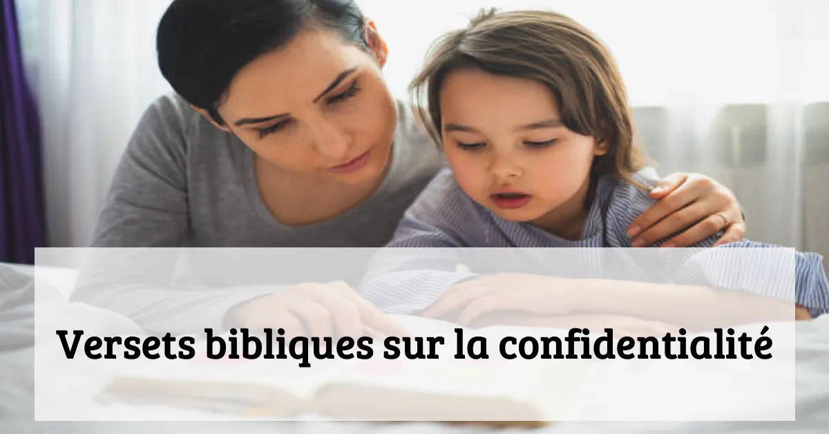 Versets bibliques sur la confidentialité