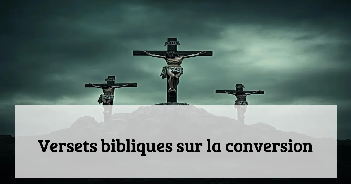 Versets bibliques sur la conversion