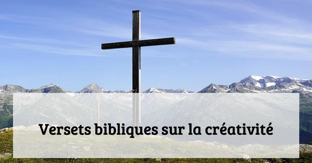 Versets bibliques sur la créativité