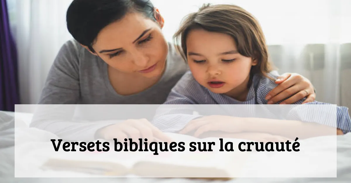 Versets bibliques sur la cruauté