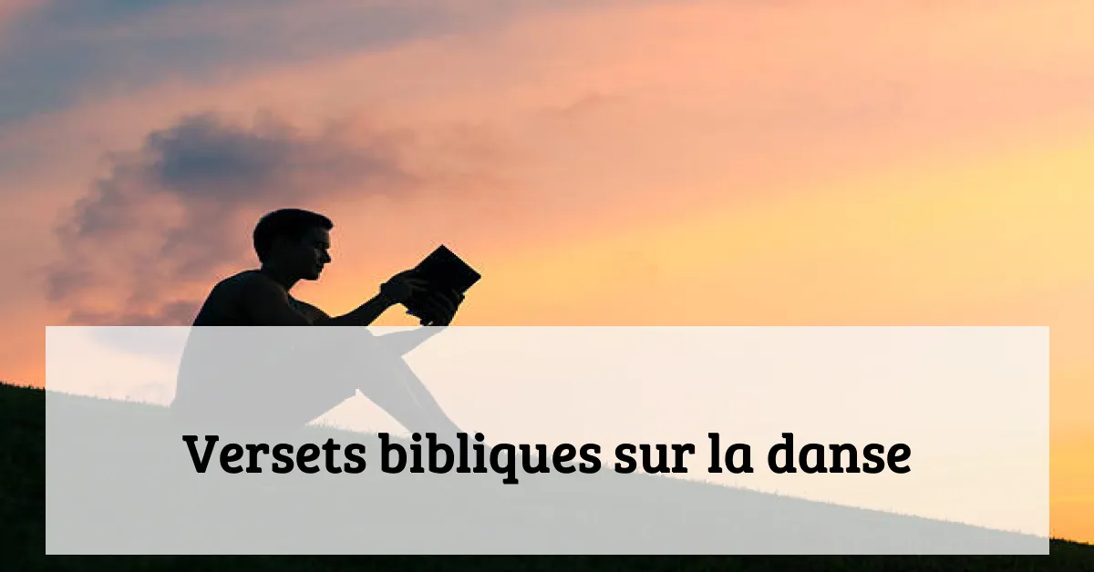 Versets bibliques sur la danse