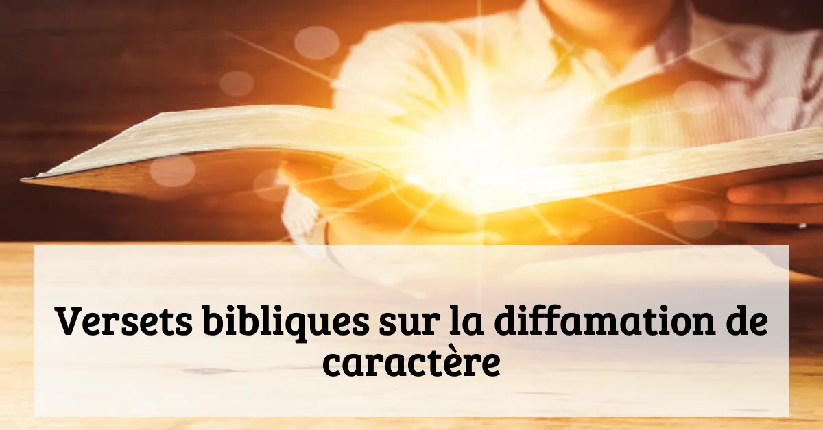 Versets bibliques sur la diffamation de caractère