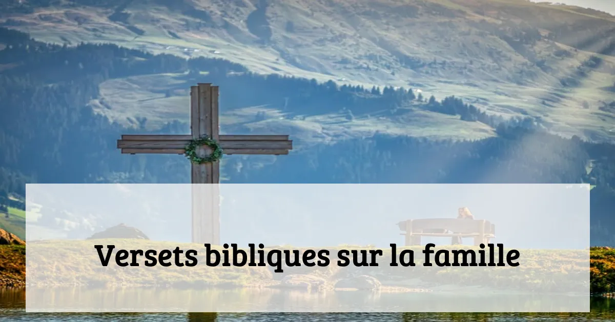 Versets bibliques sur la famille