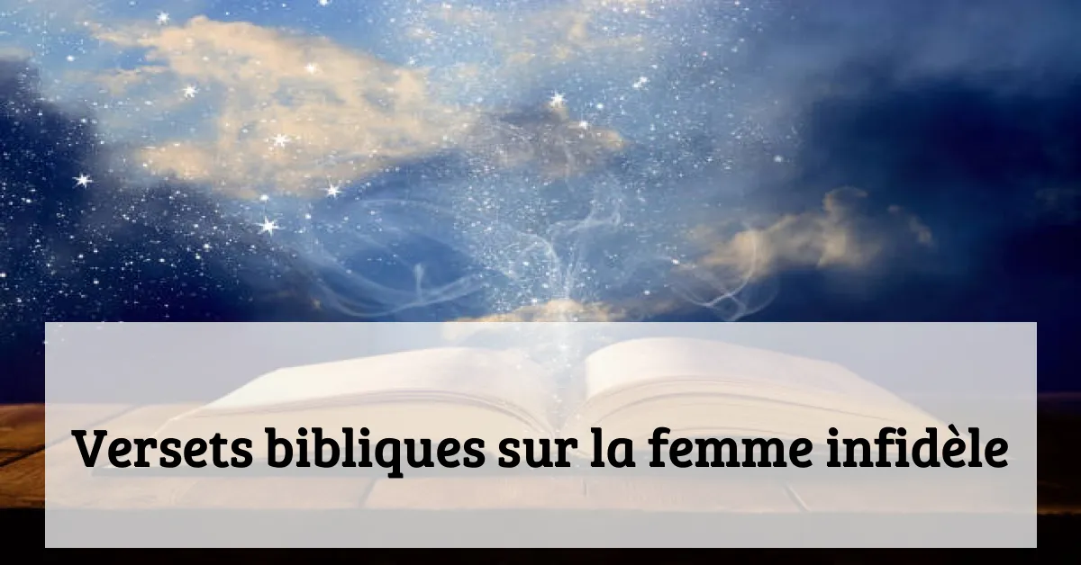 Versets bibliques sur la femme infidèle