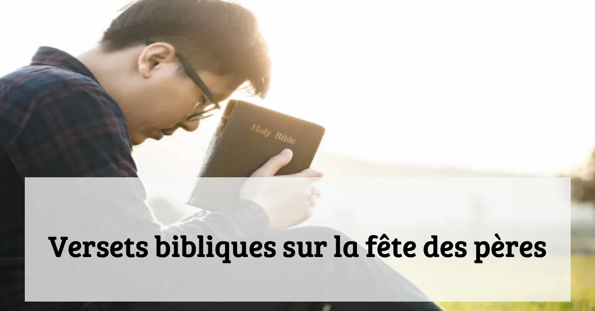 Versets bibliques sur la fête des pères
