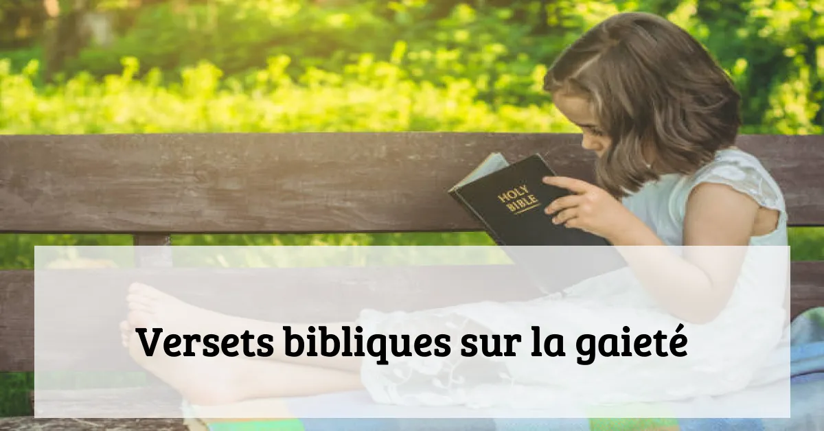 Versets bibliques sur la gaieté