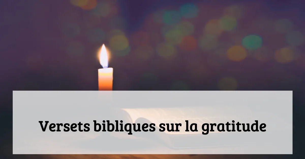 Versets bibliques sur la gratitude