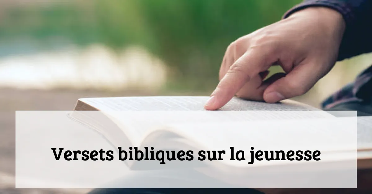 Versets bibliques sur la jeunesse