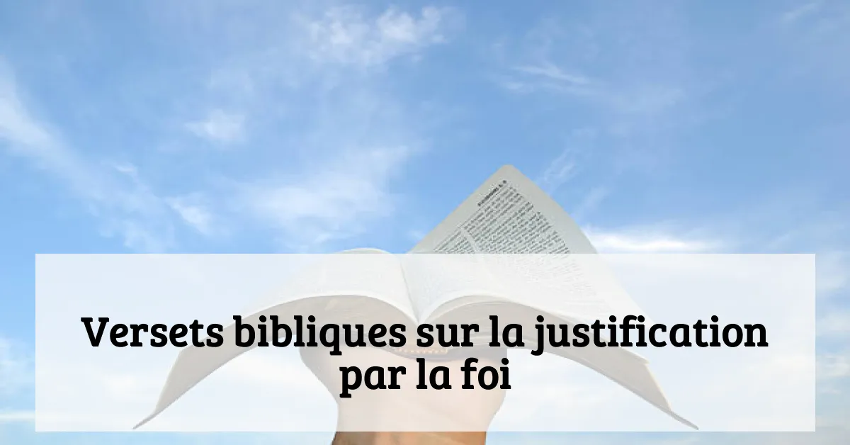 Versets bibliques sur la justification par la foi