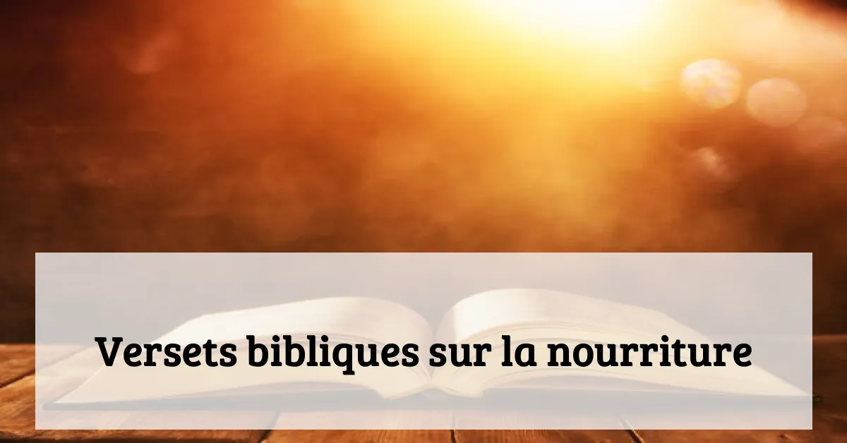 Versets bibliques sur la nourriture