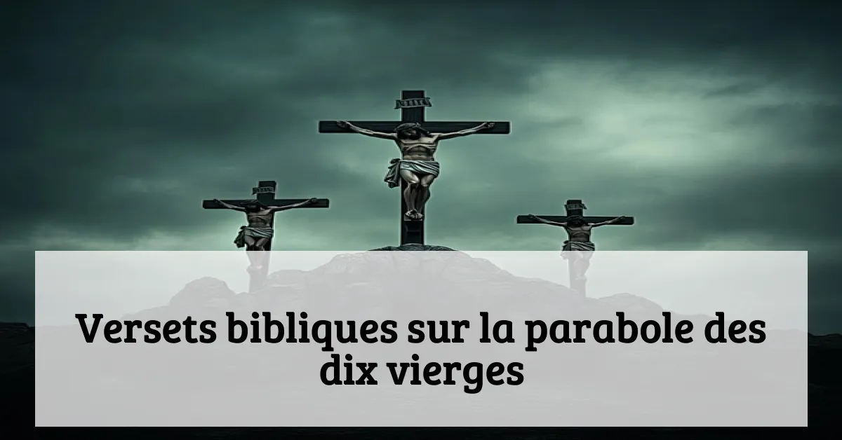 Versets bibliques sur la parabole des dix vierges
