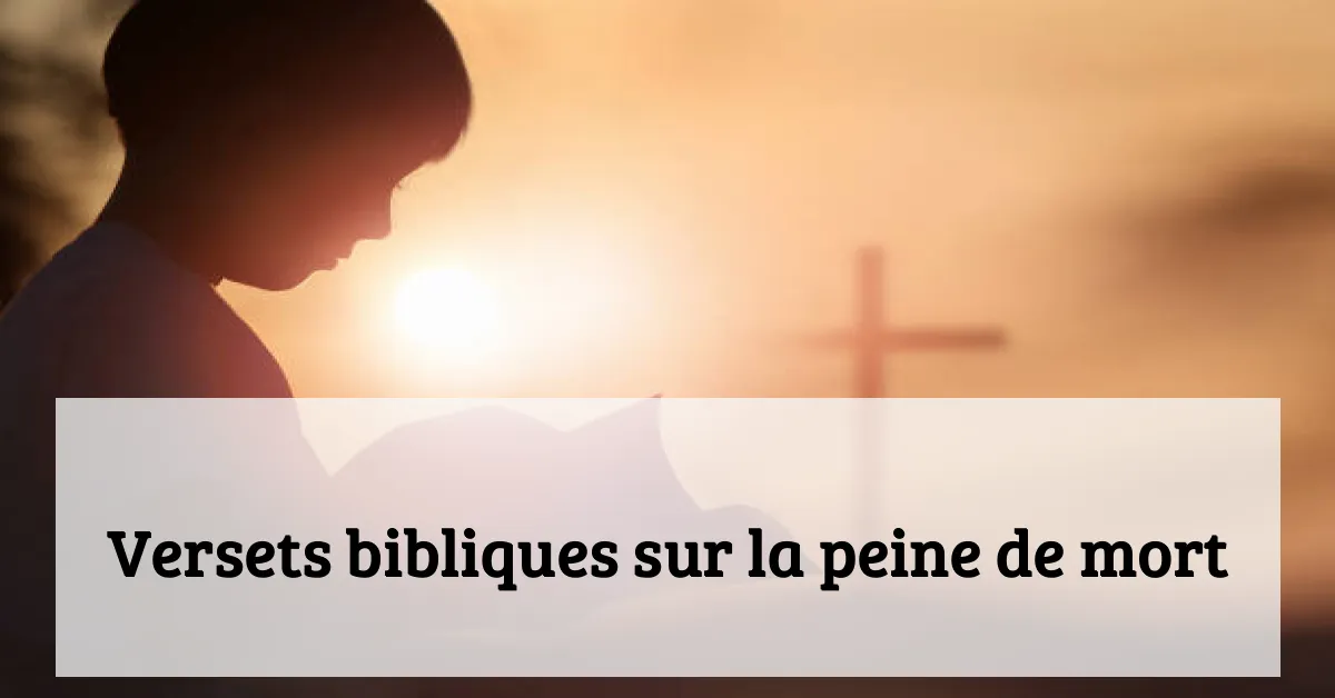 Versets bibliques sur la peine de mort