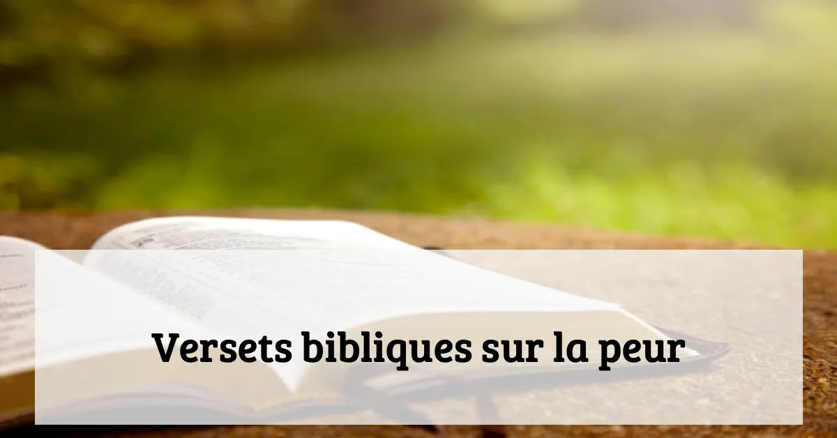 Versets bibliques sur la peur