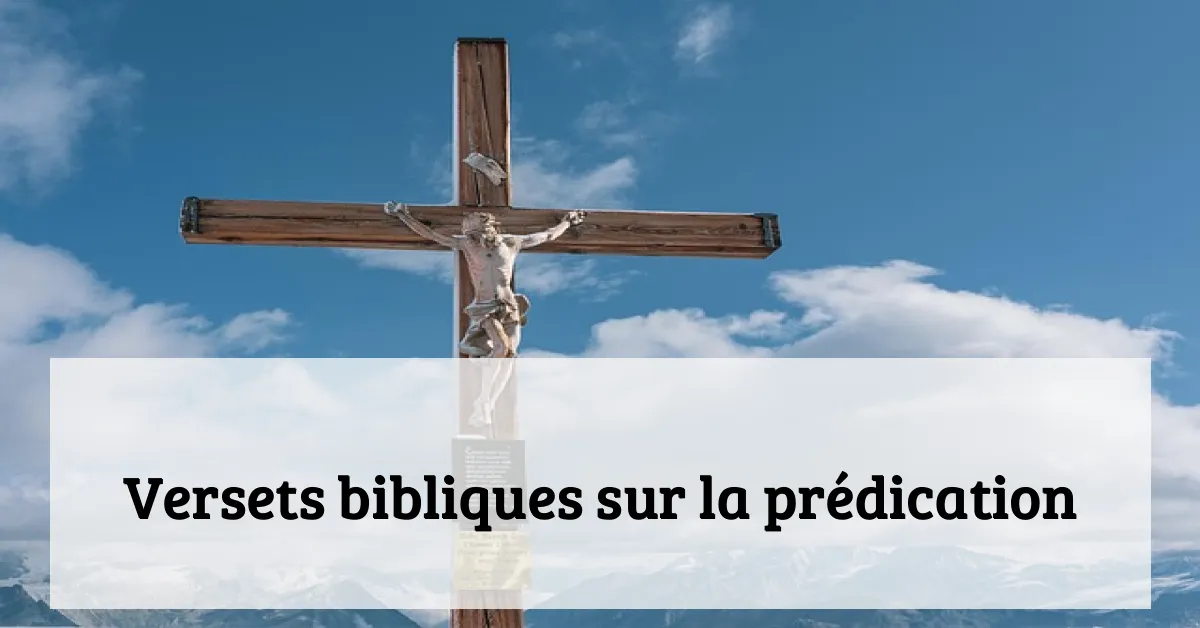 Versets bibliques sur la prédication