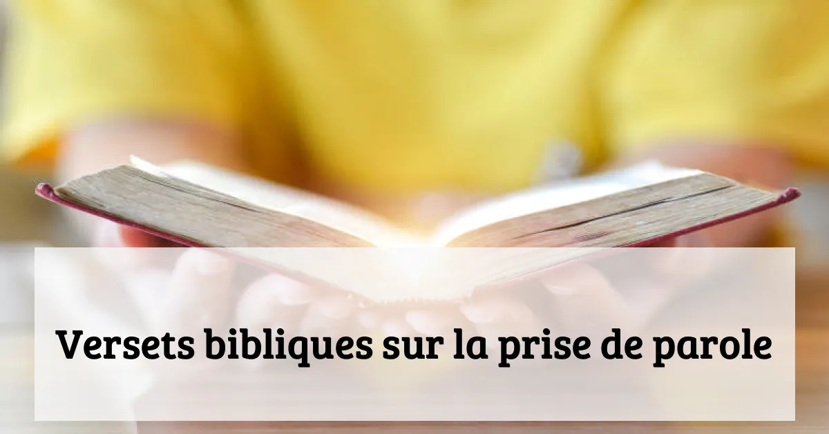 Versets bibliques sur la prise de parole
