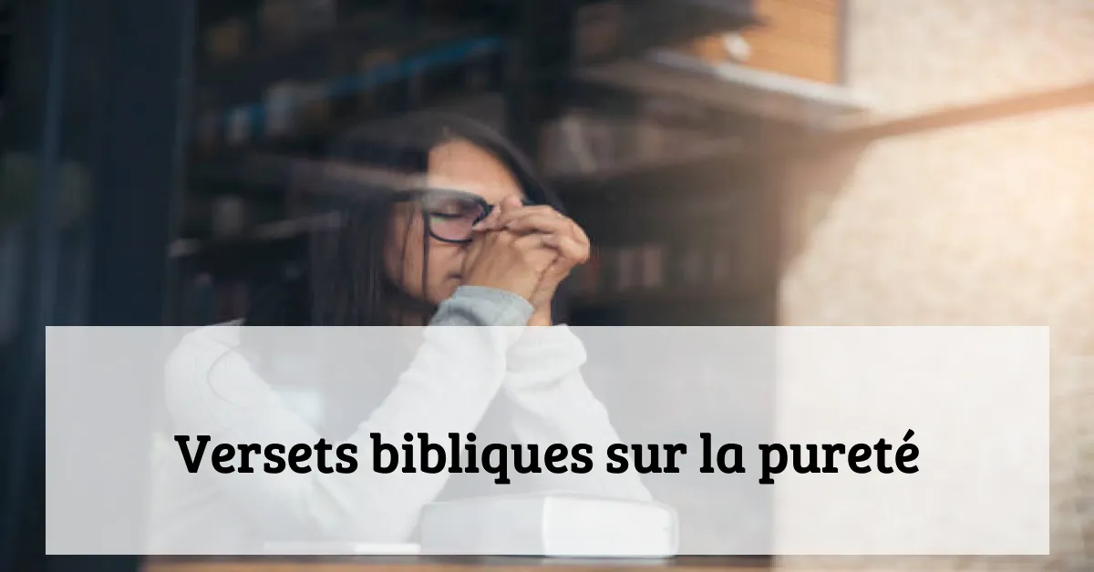 Versets bibliques sur la pureté