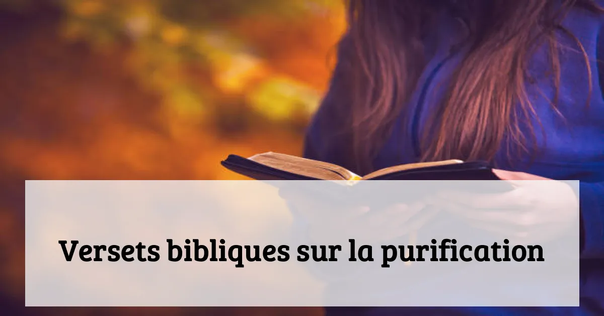 Versets bibliques sur la purification