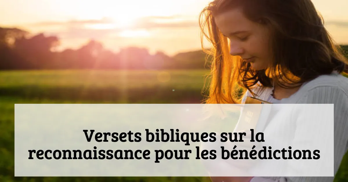 Versets bibliques sur la reconnaissance pour les bénédictions