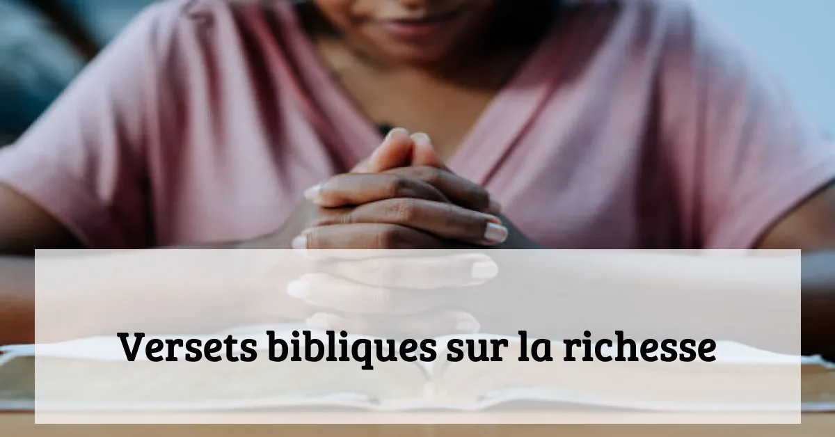 Versets bibliques sur la richesse