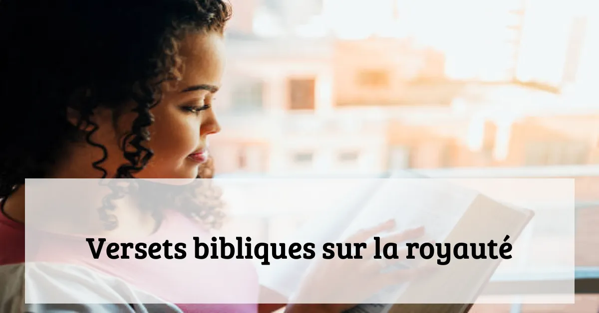 Versets bibliques sur la royauté