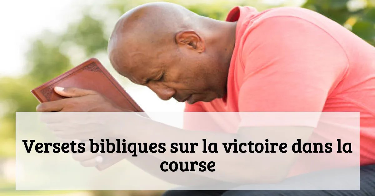 Versets bibliques sur la victoire dans la course