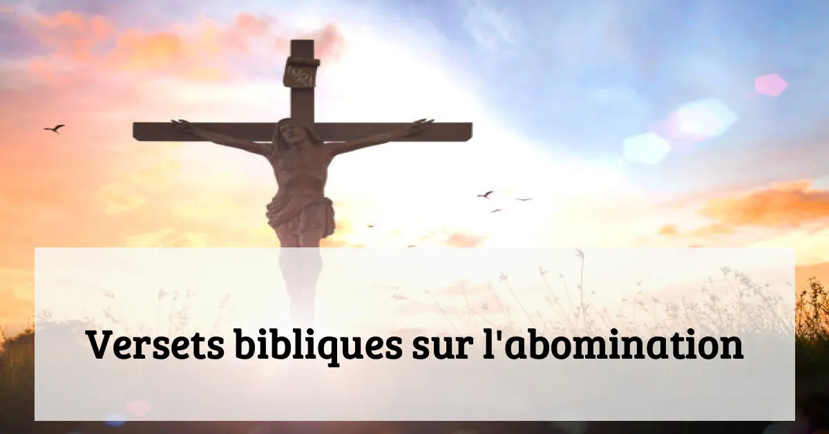 Versets bibliques sur l'abomination