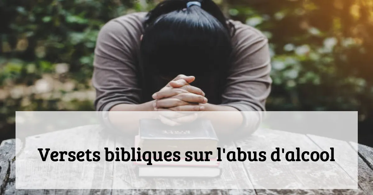 Versets bibliques sur l'abus d'alcool