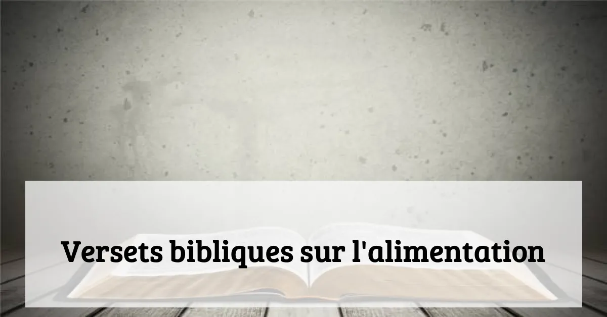 Versets bibliques sur l'alimentation
