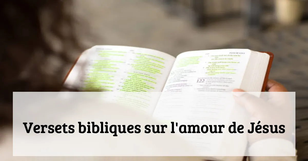 Versets bibliques sur l'amour de Jésus
