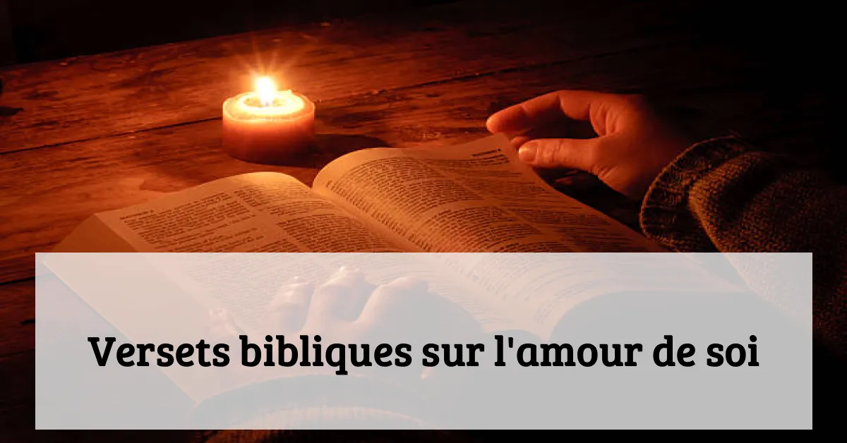 Versets bibliques sur l'amour de soi