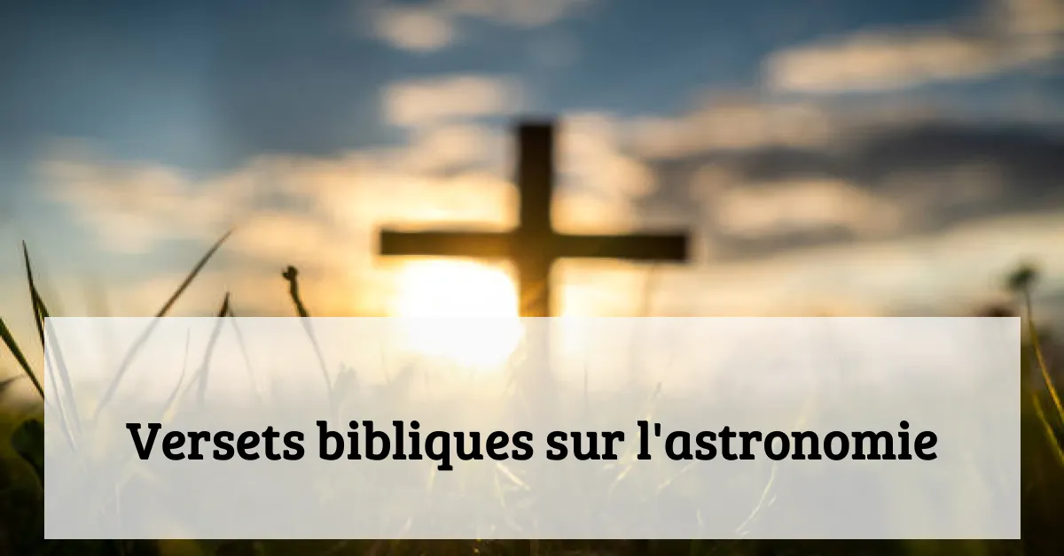 Versets bibliques sur l'astronomie