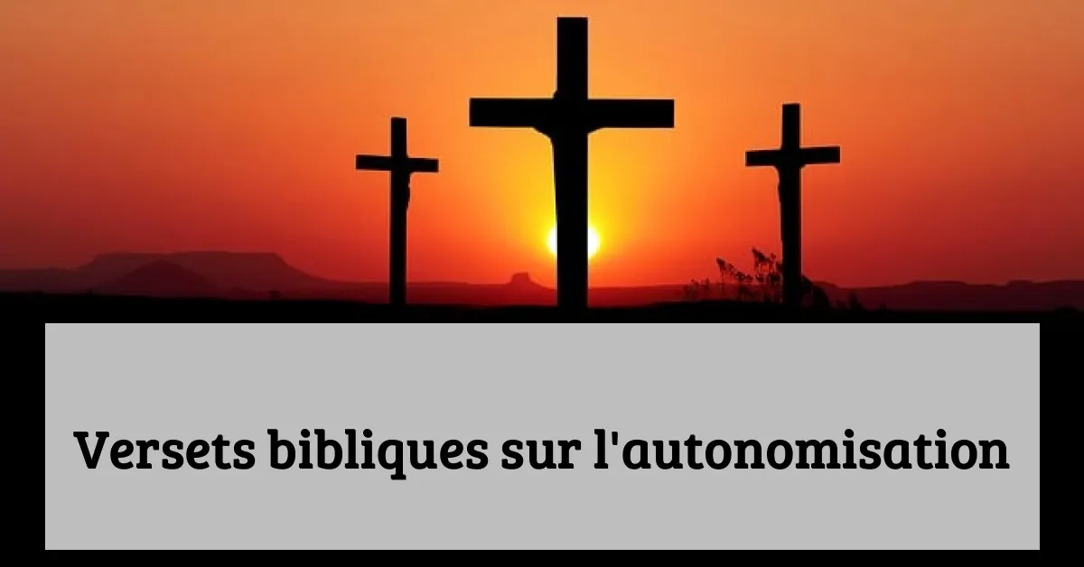 Versets bibliques sur l'autonomisation