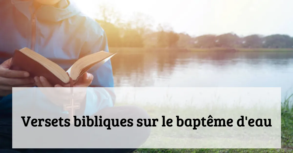 Versets bibliques sur le baptême d'eau