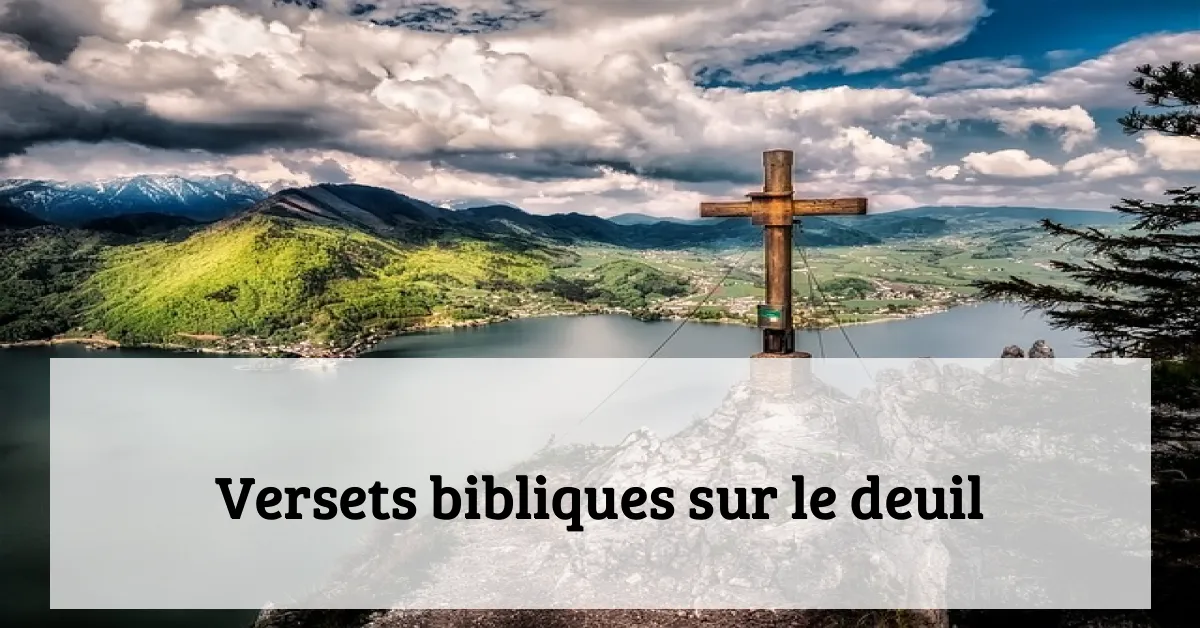 Versets bibliques sur le deuil