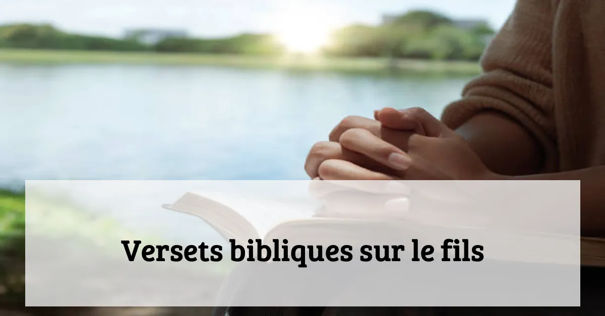 Versets bibliques sur le fils