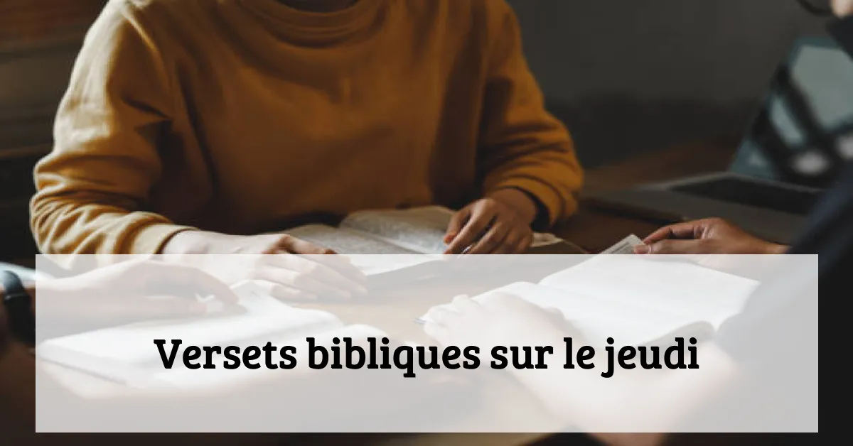 Versets bibliques sur le jeudi