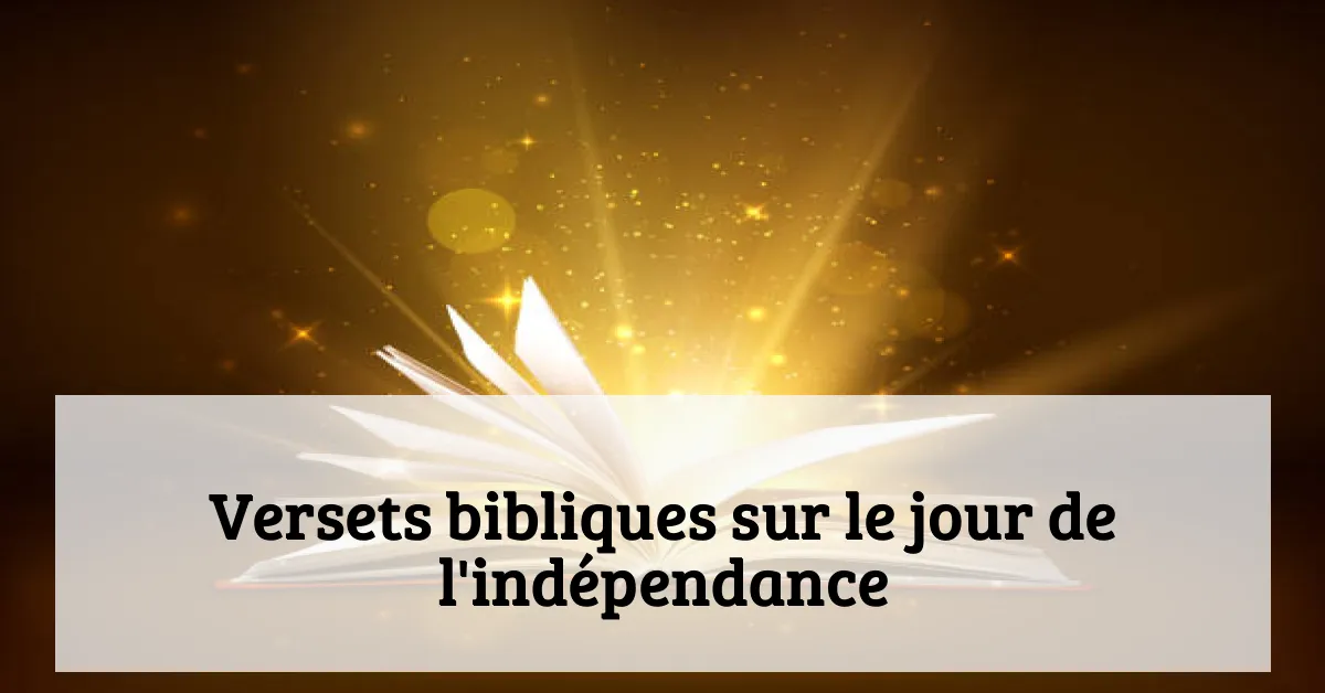 Versets bibliques sur le jour de l'indépendance