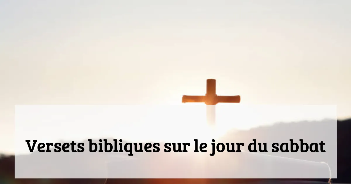 Versets bibliques sur le jour du sabbat