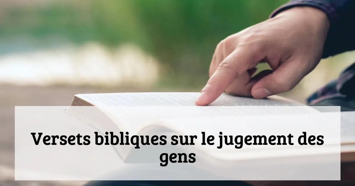 Versets bibliques sur le jugement des gens