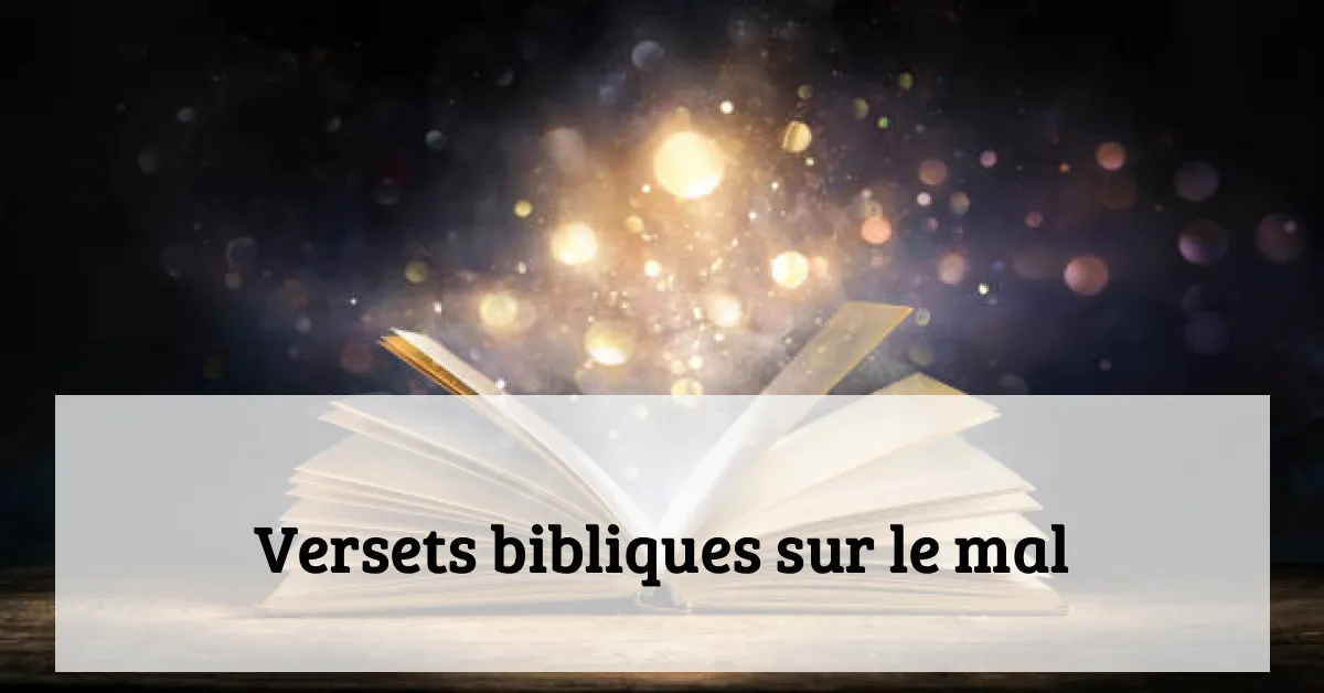 Versets bibliques sur le mal