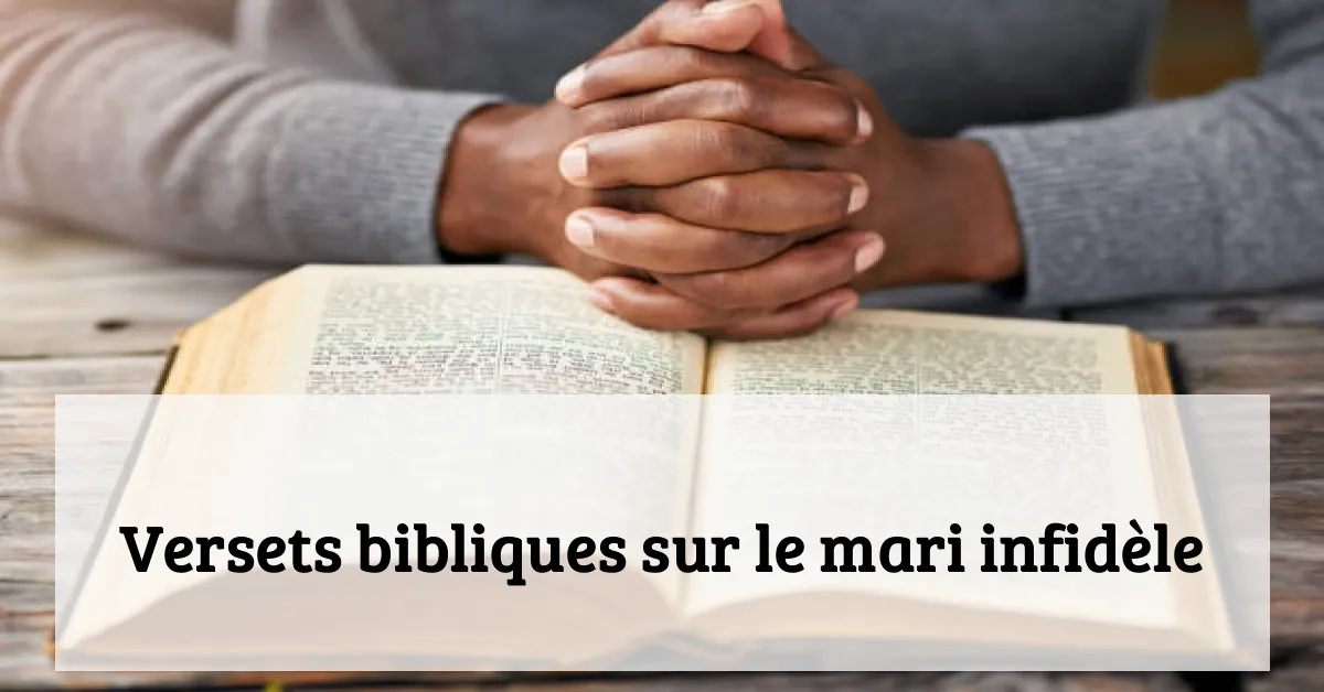 Versets bibliques sur le mari infidèle