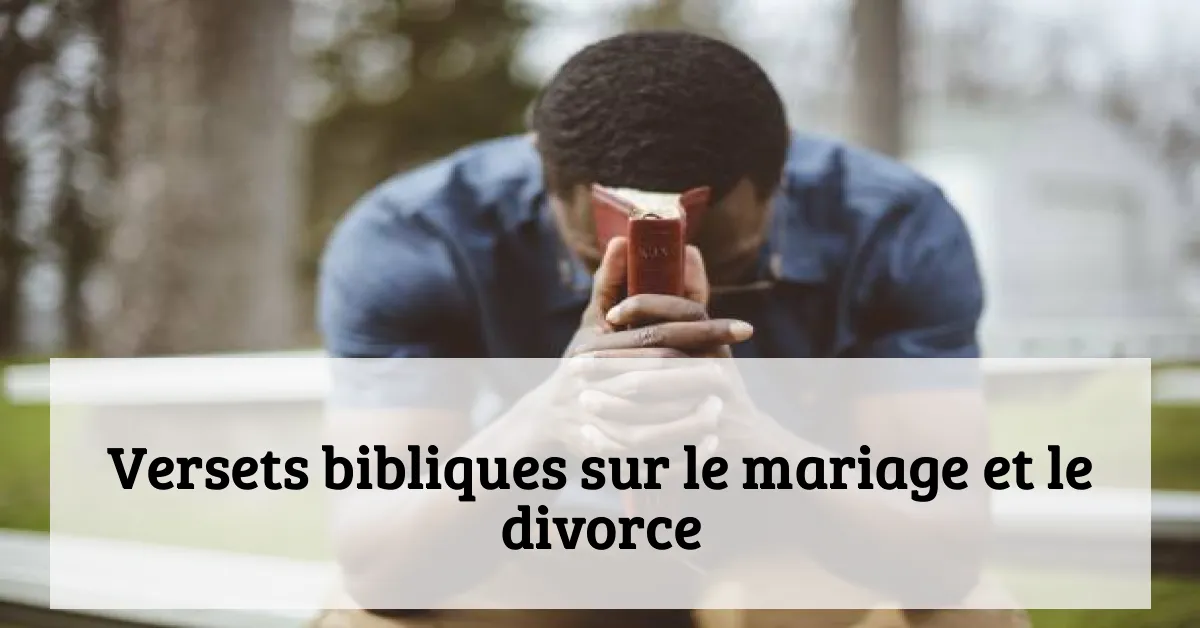 Versets bibliques sur le mariage et le divorce